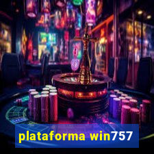 plataforma win757